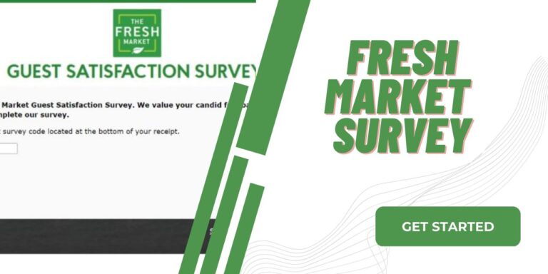 TheFreshMarketSurvey 2023 | Fresh Market Guest Satisfaction Survey Win $500 Gift Card