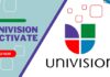 Univision.com/activate – How to Activate Univision On Smart Tv Univision Activate