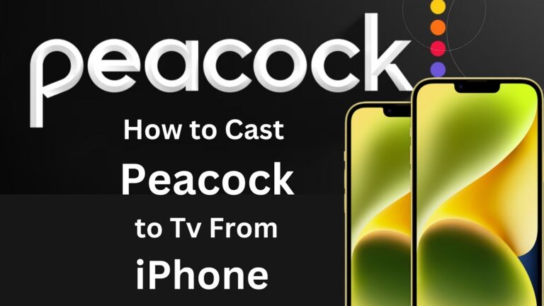 How to Cast Peacock to Tv From iPhone