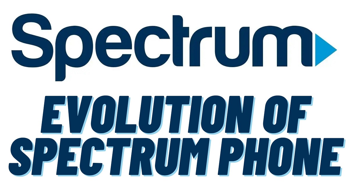 The Evolution of Spectrum Phone: How Reliable Communication Has Transformed with Enhanced Connectivity Evolution of Spectrum Phone