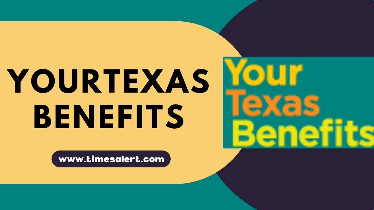 YourTexasBenefits Login: How to Access Your Benefits Online YourTexasBenefits