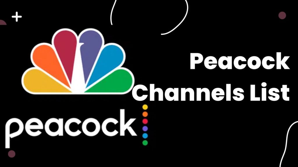 Peacock Channels List