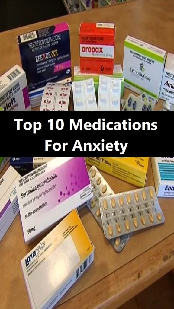 top 10 medications for anxiety