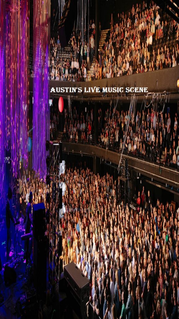 Austin's Live Music Scene