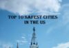 Top 10 Safest Cities In The Us safest cities in the us